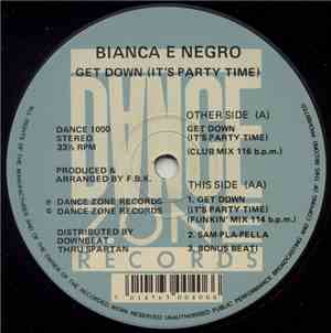 Bianca E Negro - Get Down (It's Party Time)