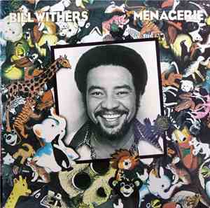 Bill Withers - Menagerie