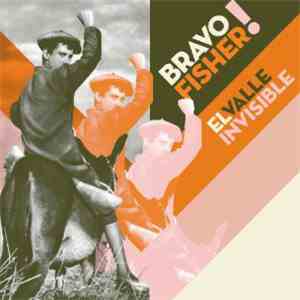 Bravo Fisher! - El Valle Invisible