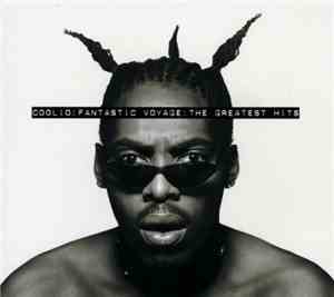 Coolio - Fantastic Voyage: The Greatest Hits