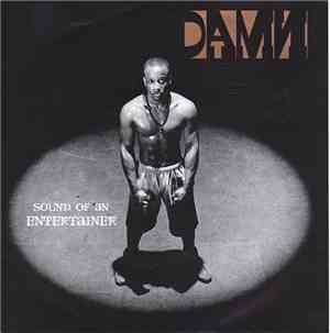 D.A.M.N. - Sound Of An Entertainer