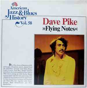 Dave Pike - Flying Notes