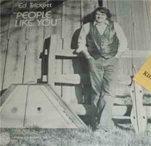 Ed Trickett - People Like You