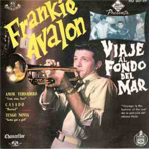 Frankie Avalon - Viaje Al Fondo Del Mar