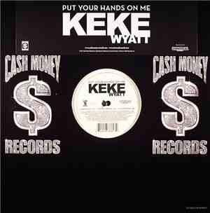 Keke Wyatt - Put Your Hands On Me