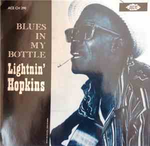 Lightnin' Hopkins - Blues In My Bottle