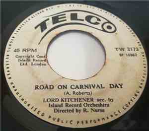 Lord Kitchener - Neighbour, Neighbour / Road On Carnival Day