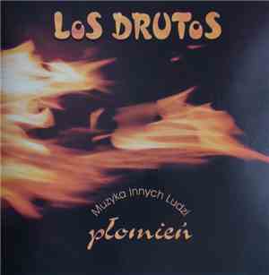 Los Drutos - Płomień