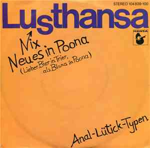 Lusthansa - Nix Neues In Poona