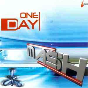 Mash - One Day