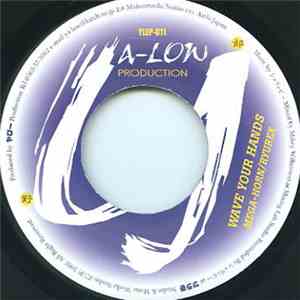 Mega-Horn / Ryurex - Wave Your Hands