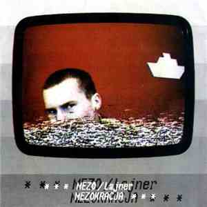 Mezo  / Lajner - Mezokracja