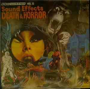 Mike Harding  - Sound Effects No. 13 -  Death & Horror