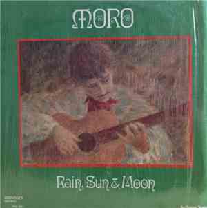 Moro  - Rain, Sun & Moon