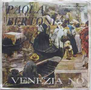 Paola Bertoni / Luisa Ghini - Venezia No / Night Gondola Serenade