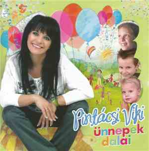 Pintácsi Viki - Ünnepek Dalai