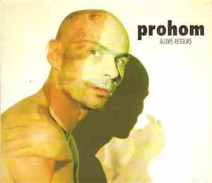 Prohom - Allers Retours