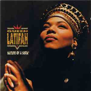 Queen Latifah - Nature Of A Sista'