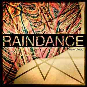 Raindance  - New Blood