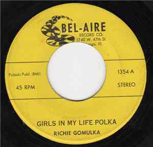 Richie Gomulka - Girls In My Life Polka / Mothers Memories Polka