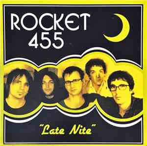 Rocket 455 - Late Nite