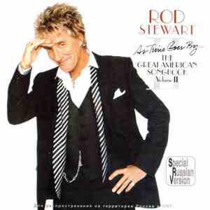Rod Stewart - As Time Goes By... The Great American Songbook Vol. II
