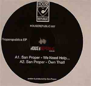 San Proper - Properepublica EP