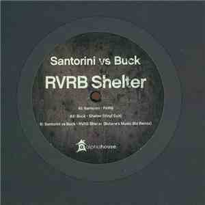Santorini Vs Buck  - RVRB Shelter