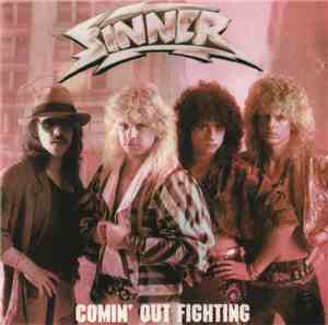 Sinner - Comin' Out Fighting