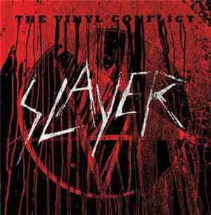 Slayer - The Vinyl Conflict
