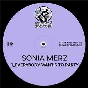 Sonia Merz - Everybody Wants To Party