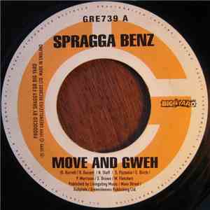 Spragga Benz / Chico  - Move And Gweh / No Evidence