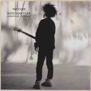 The Cure - Boys Don't Cry (New Voice • Club Mix)