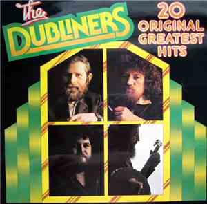 The Dubliners - 20 Original Greatest Hits
