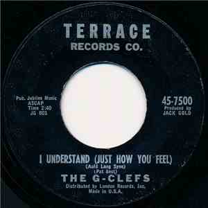 The G-Clefs - I Understand (Just How You Feel)