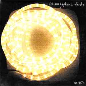 The Megaphonic Thrift - Neues
