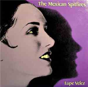 The Mexican Spitfires - Lupe Velez