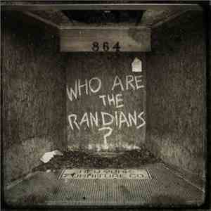 The Randians - Who Are The Randians?