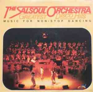 The Salsoul Orchestra - Greatest Disco Hits - Music For Non-Stop Dancing