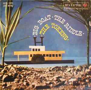The Tokens - Big Boat / The Riddle