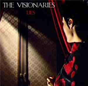 The Visionaries  - Lies