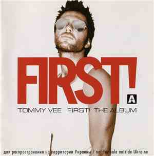 Tommy Vee - First!