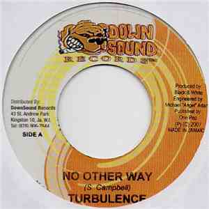 Turbulence  / Millennium  - No Other Way / Cop Cop