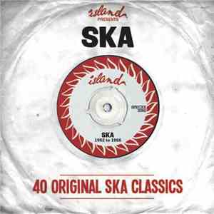 Various - Island Records Presents Ska (40 Original Ska Classics)