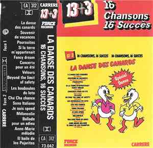 Various - La Danse Des Canards (16 Chansons, 16 Succès)