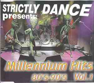 Various - Strictly Dance presents:Millennium Hits 80's-90's Vol.1