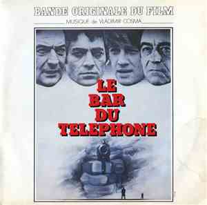 Vladimir Cosma - Le Bar Du Téléphone