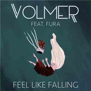 Volmer - Feel Like Falling feat. Fura