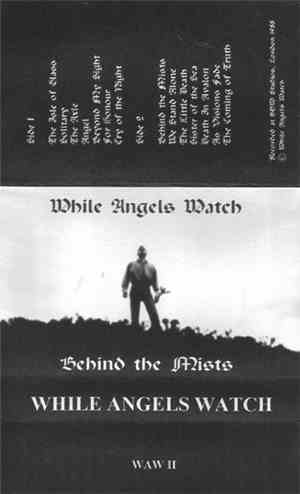 While Angels Watch - Behind The Mists