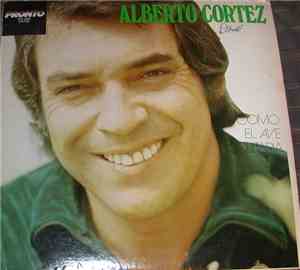 Alberto Cortez - Como El Ave Solitaria
